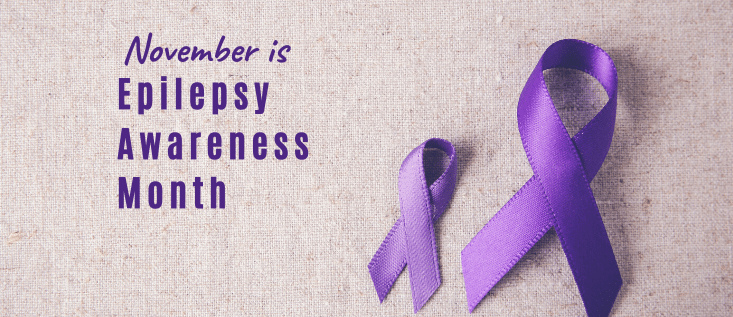 November: National Epilepsy Awareness Month